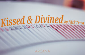 Kissed and Divined - 닉 트로스트(Nick Trost)